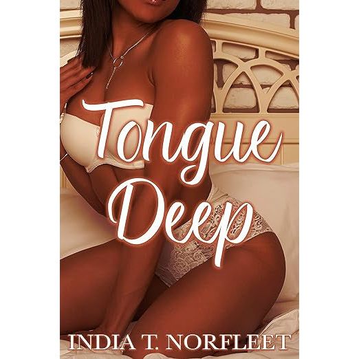 TONGUE DEEP