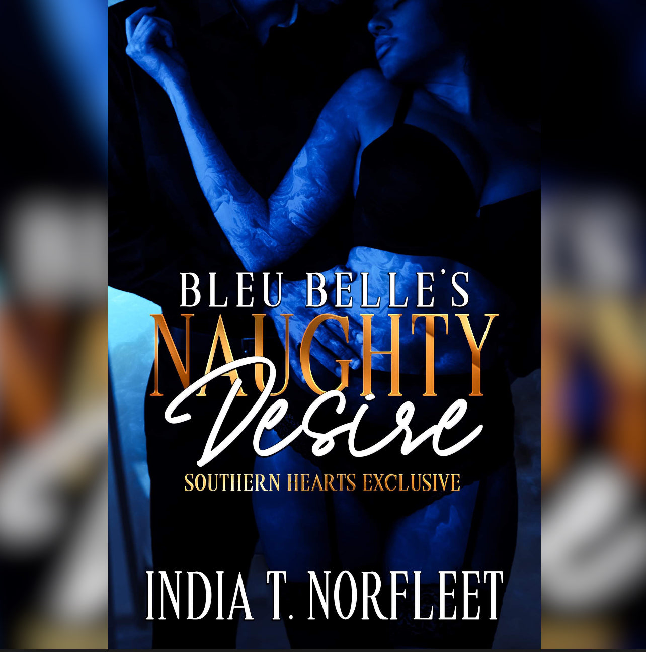 STOP!!!! PLEASE READ DETAILS BEFORE YOU PURCHASE THIS BOOK! Bleu Belle’s Naughty Desire ( A SOUTHERN HEARTS EXCLUSIVE ONLY) *This PREORDRED Book can ONLY BE PICKED UP IN SOUTH CAROLINA at SHASK.* Use code: NAUGHTYFEST25@ checkout!