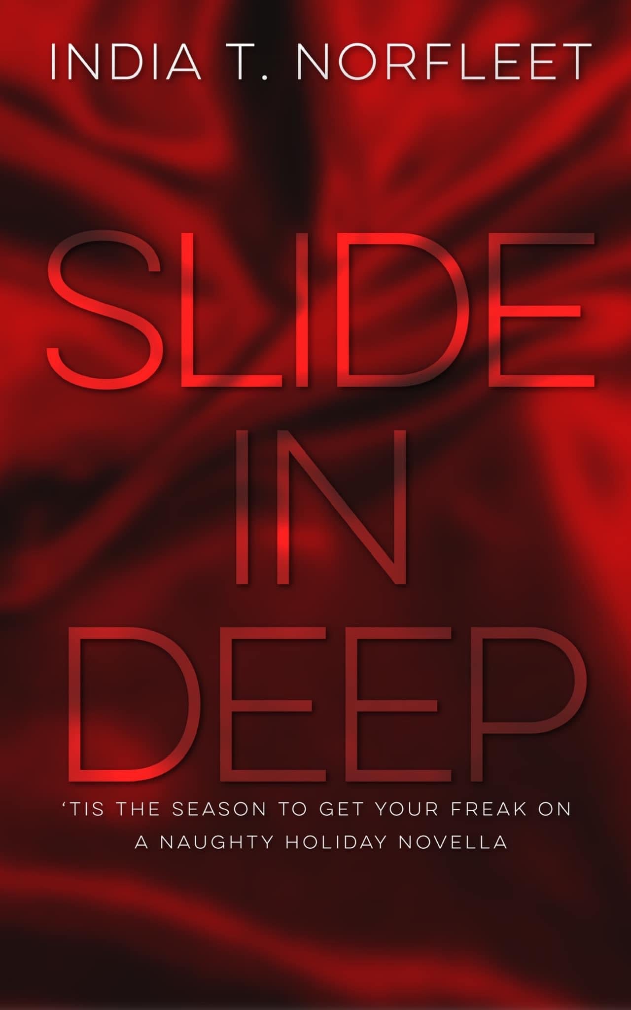 Slide In Deep