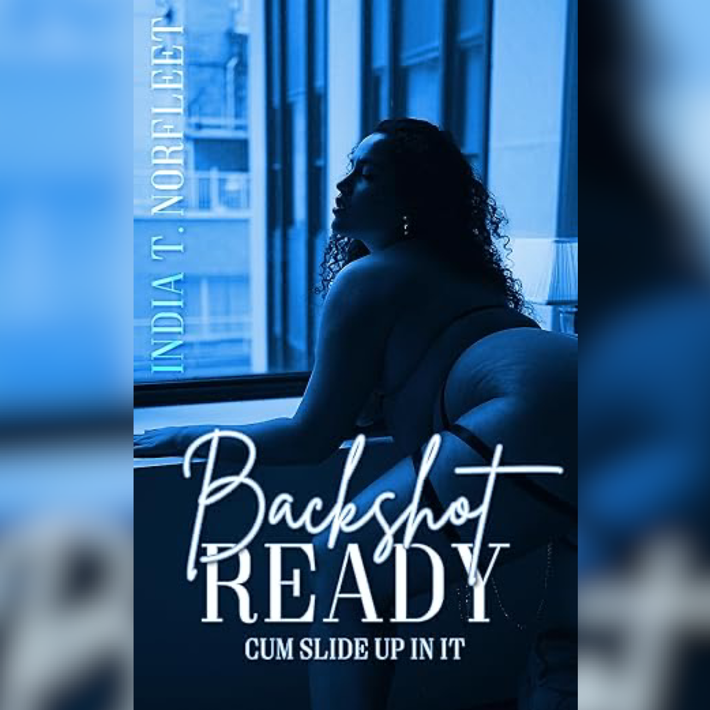 BACKSHOT READY (The Calavarie Family~ BOOK 1)