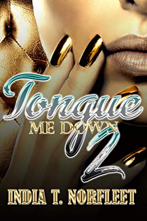 Tongue Me Down (Book 2)