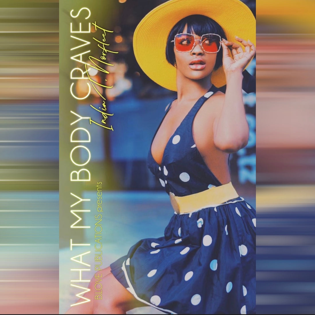 What My Body Craves Should Be Your Next Read!!