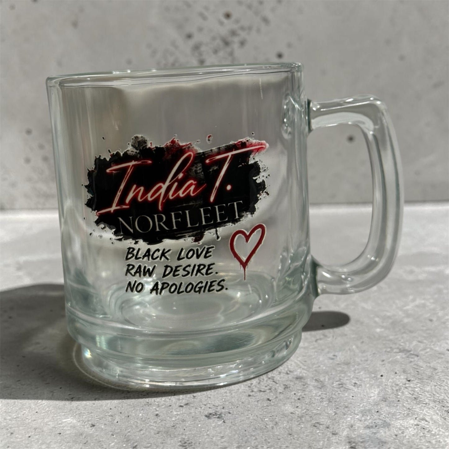 No Apologies Glass Mug