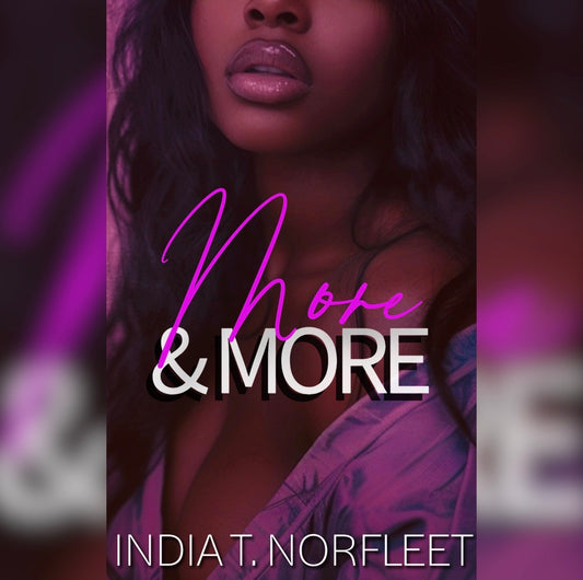 MORE & MORE