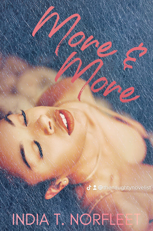 MORE & MORE