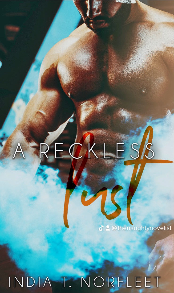 A Reckless Lust